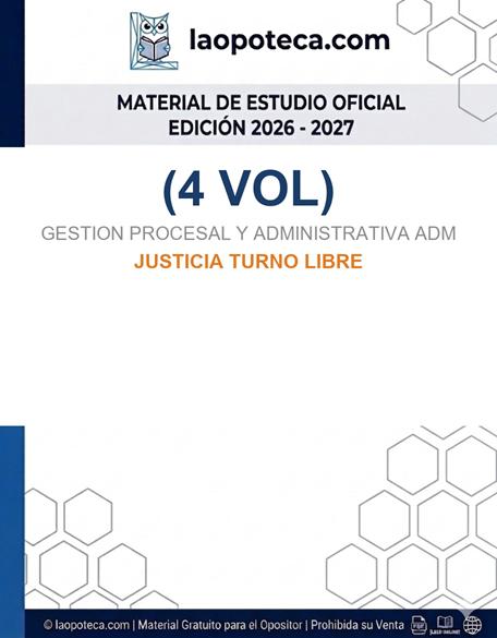 (4 VOL). GESTION PROCESAL Y ADMINISTRATIVA ADM. JUSTICIA TURNO LIBRE - gratis pdf2