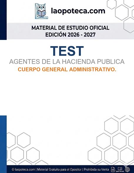 TEST. AGENTES DE LA HACIENDA PUBLICA. CUERPO GENERAL ADMINISTRATIVO. - gratis pdf2