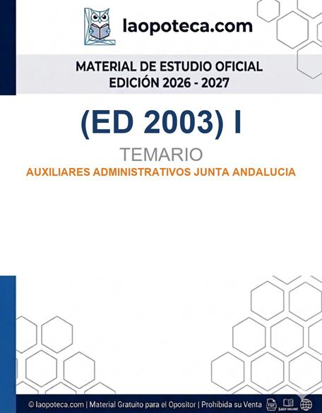 (ED 2003) I. TEMARIO. AUXILIARES ADMINISTRATIVOS JUNTA ANDALUCIA - gratis pdf2
