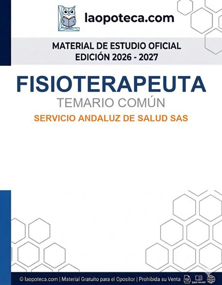 FISIOTERAPEUTA. TEMARIO COMÚN. SERVICIO ANDALUZ DE SALUD SAS - gratis pdf2
